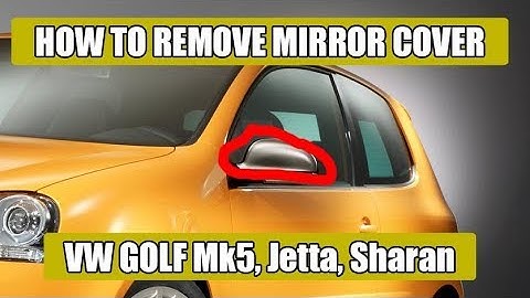 How to remove top cap mirror VW Golf Mk5, Jetta, Rabbit, Sharan in 2 steps