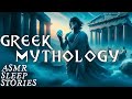 Greek myths  legends the gods of ancient greece  greek mythology asmr  fantasy bedtime stories