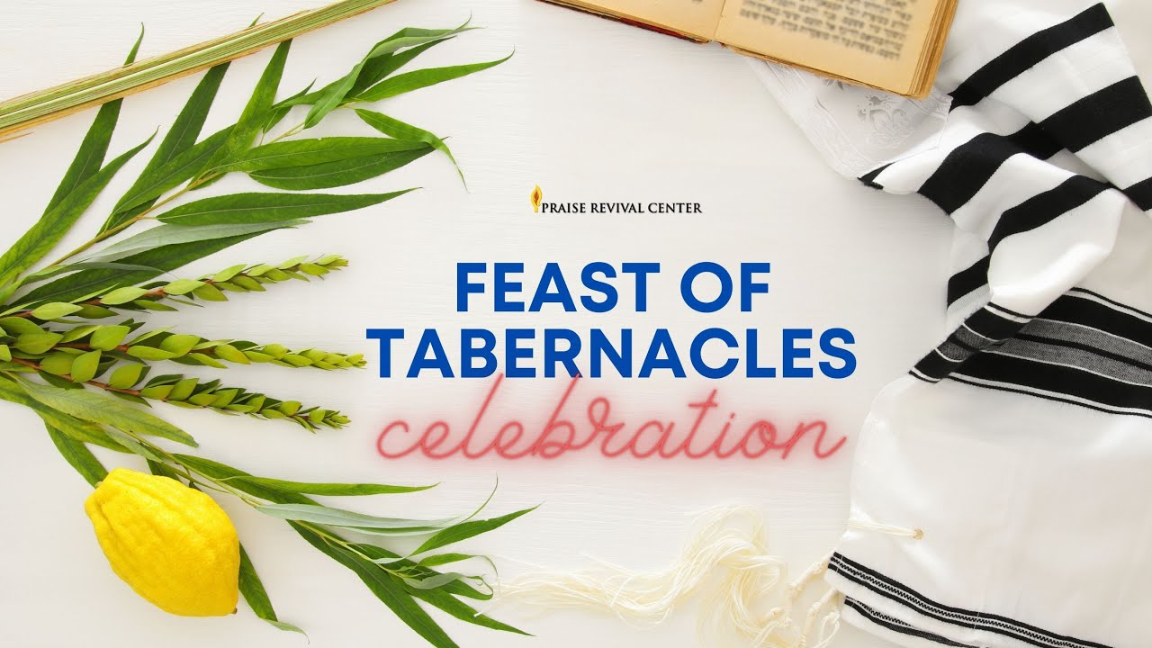Feast Of Tabernacles 2020 YouTube