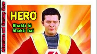 Hero Bhakti hi Shakti hai Episode 50