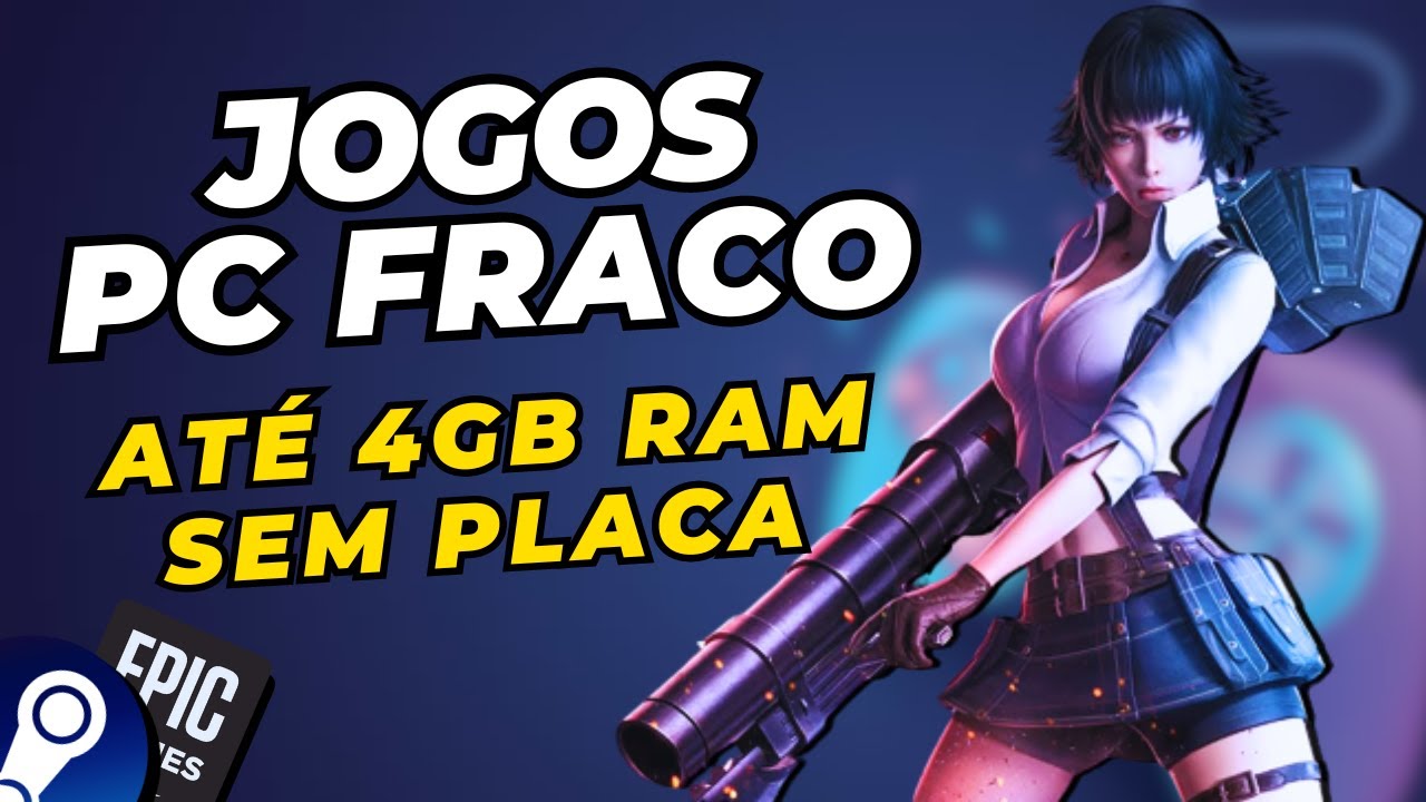 Melhores Jogos para PC Fraco Sem Placa de Vídeo: Top 10 em 2023