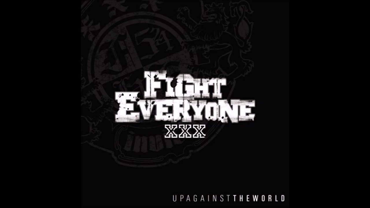 Fight Everyone - Up Against The World 2006 (Full EP) - YouTube