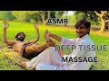 ASMR DEEP TISSUE MASSAGE FOOT REFLEXOLOGY BY PROFESSIONAL 🇵🇰 Massage 