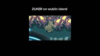 zuker on wublin island #mysingingmonsters #msm