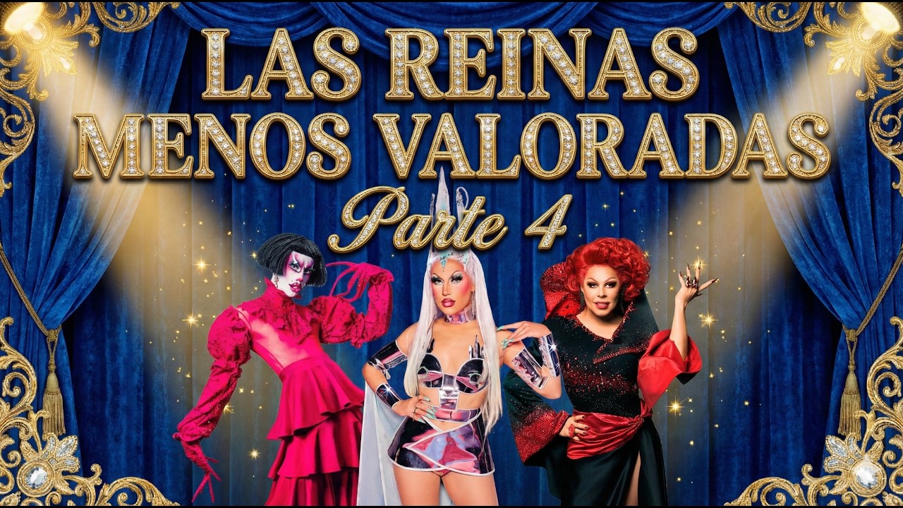 ¿POR QUÉ ESTAS REINAS DE DRAG RACE FUERON IGNORADAS? - PARTE 4