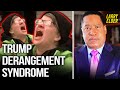 Watch Out for Trump Derangement Syndrome | Larry Elder Show