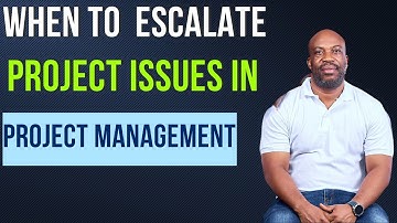 When To Escalate Project Issues In Project Management
