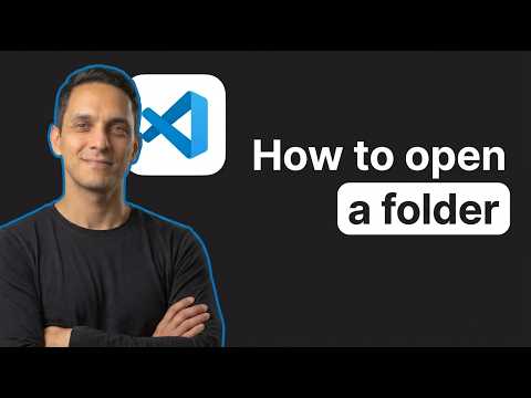 How to Open a Folder on VS Code (Step by Step)