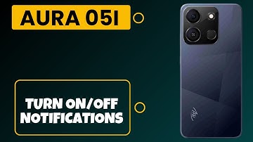 itel Aura 05i Enable Disable Notification || How to turn on/off notifications