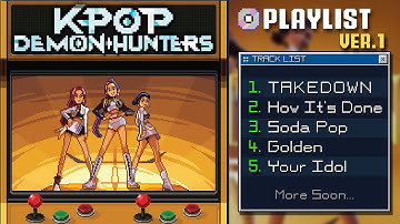 K-POP DEMON HUNTERS | 8-Bit Style Playlist Ver.1 🎵