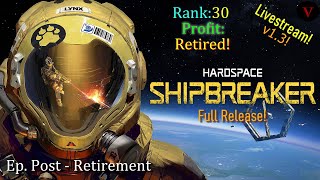 Retired; Still Looking for that Missing Poster! - Hardspace Shipbreaker Live!