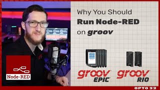 Why You Should Run Node-RED on groov Profile