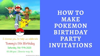 How To Make Pokemon Birthday Party Invitations screenshot 4