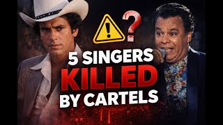 5 Horrifying Cases of Singers Executed by Cartels