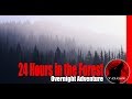 Solo Mountain Overnight Adventure - 24 Hours in the Forest