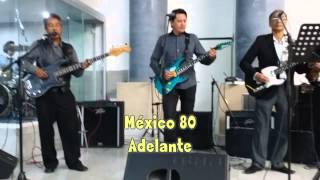 Video thumbnail of "Grupo México 80 Adelante (En el Centro de fe)"