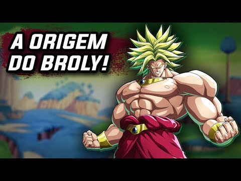 A ORIGEM DO BROLY - O Lendário Super Saiyajin!