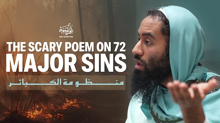 The Scary Poem on 72 Major Sins || منظومة الكبائر للحجاوي - Ust. Abu Taymiyyah