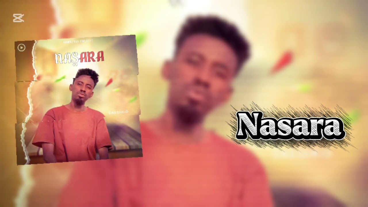 Watch Casshkid - Nasara (Audio) on YouTube Watch Casshkid - Nasara (Audio) on YouTube