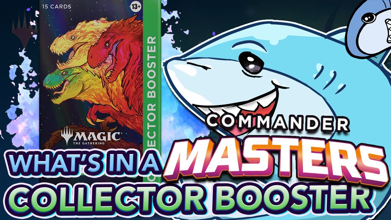 What's in a Commander Masters Collector Booster? | MTG Commander | Magic the Gathering Guide What's in a Commander Masters Collector Booster? | MTG Commander | Magic the Gathering Guide