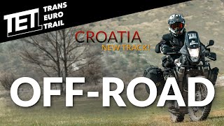 Trans Euro Trail – Croatia 2021