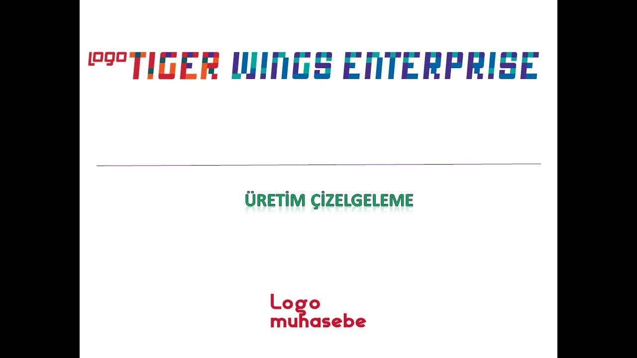 Logo Tıger Wıngs Enterprıse 3 - Üretim Çizelgeleme
