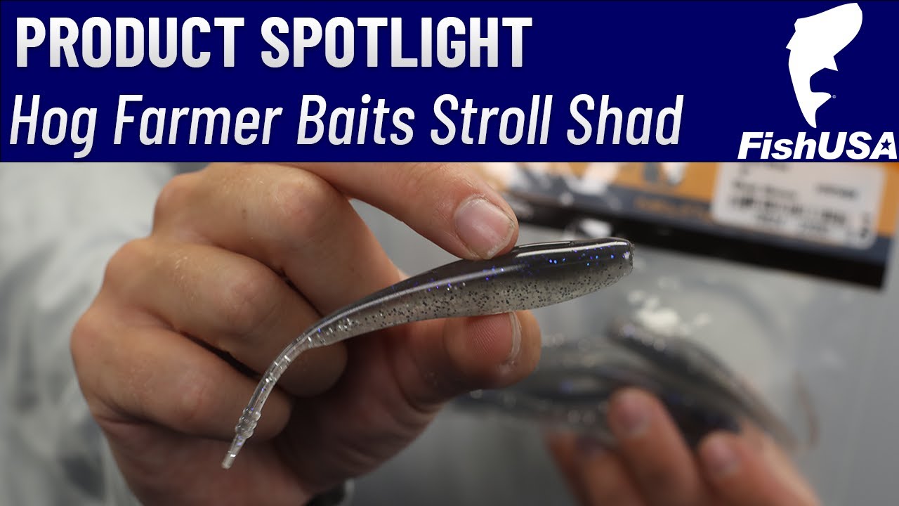 NEW for 2024 - The Hog Farmer Baits Stroll Shad