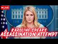 🔴 Karoline Leavitt Holds Press Briefing on Trump Assassination Attempt at Correspondents Dinner