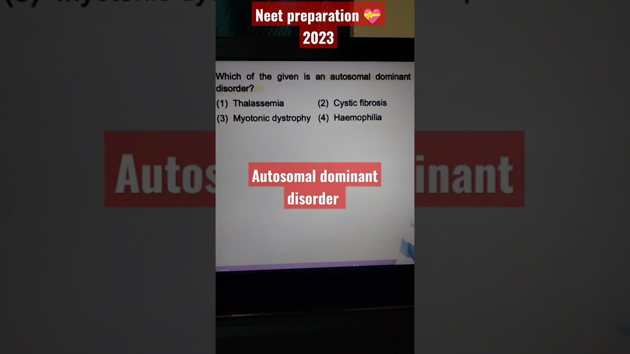 Autosomal dominant Disorder 🧬 genetic disorder/neet 2023 important questions 