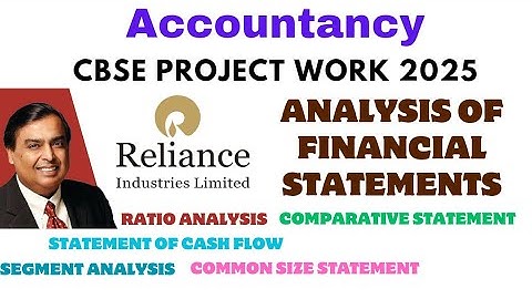 Accountancy Project File on Reliance Industries Ltd || Financial Analysis#CBSE  #CLASS12Project