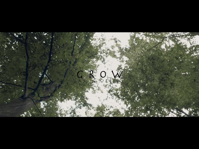 Ak  Veela - Grow