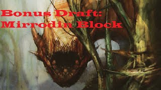 Bonus Draft #1: Mirrodin Block Draft (Round 3)