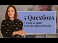 5 Questions to Ask in an English Job Interview | Job Interview Skills