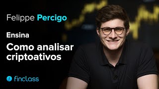 Como Analisar Criptoativos com Felippe Percigo | Trailer | Finclass