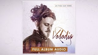 Volodia  Un Pied Sur Terre [Full Album]