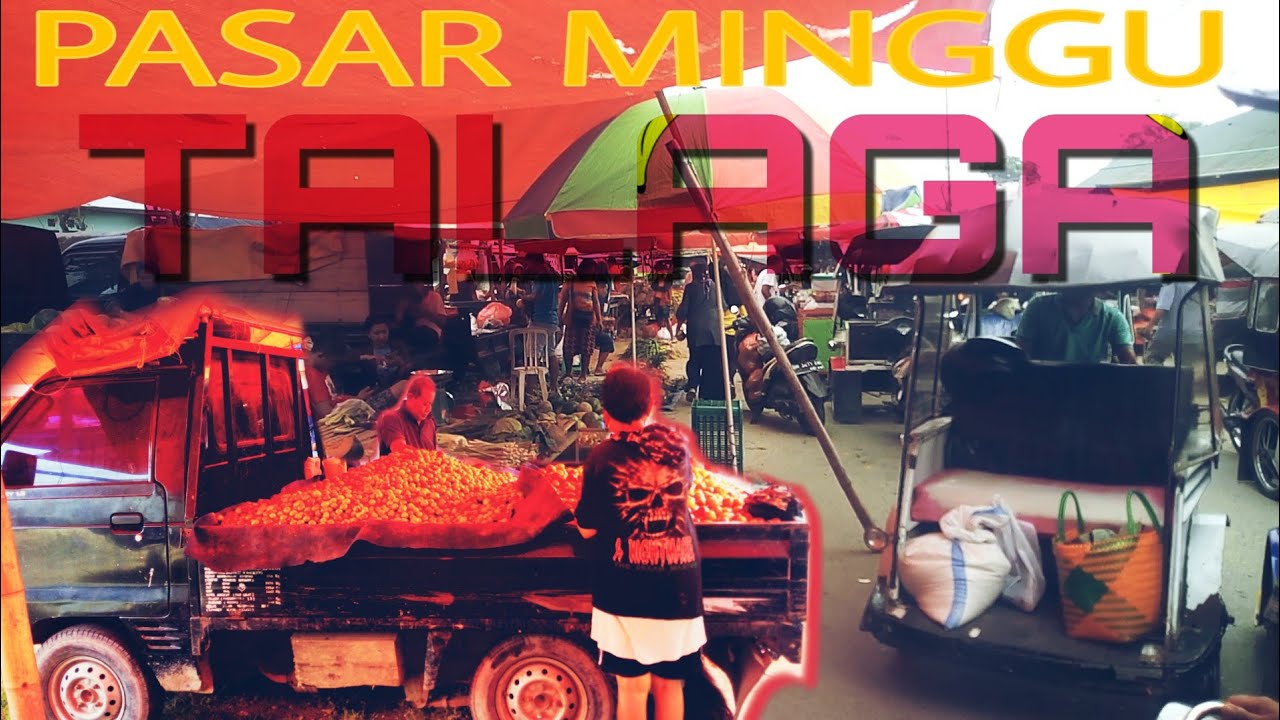 PASAR MINGGU - Pasar Tradisional Gorontalo 
