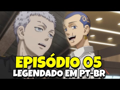 TOKYO REVENGERS EPISÓDIO 5 LEGENDADO PT-BR DA 2 TEMPORADA, DATA E HORA