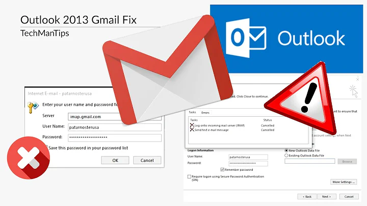How to fix Gmail IMAP not working with Outlook 2013 | Tech Man Tips