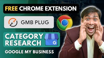Google My Business Free Chrome Extension | GMB Plug | GMB Category Research Tool to Spy Competitors