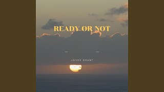 Ready or Not (Cover) - Joyce Grant
