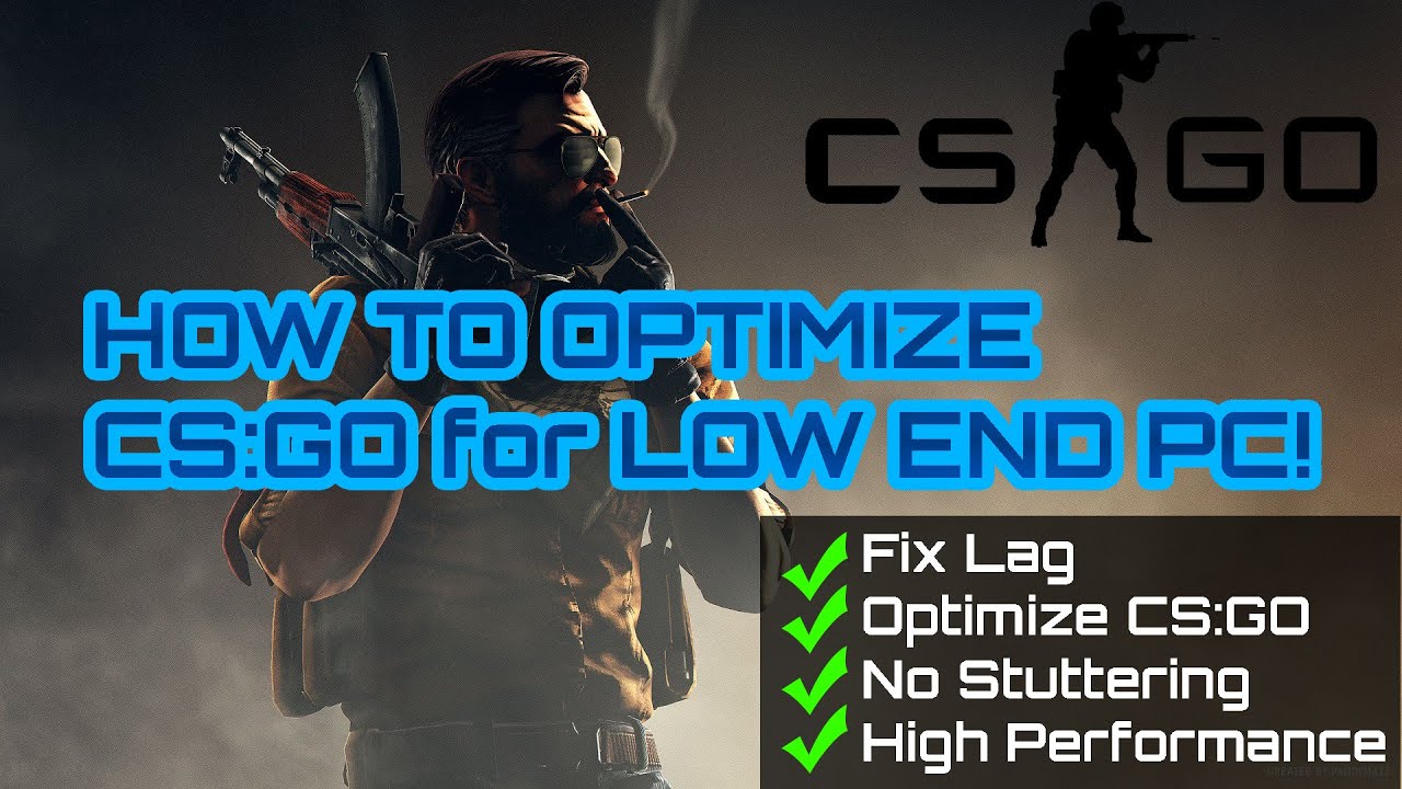 HOW TO OPTIMIZE CS:GO FOR LOW END PC! | SHORTCUTPC - YouTube