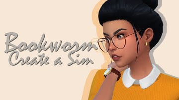 The Sims 4 | CAS: Bookworm