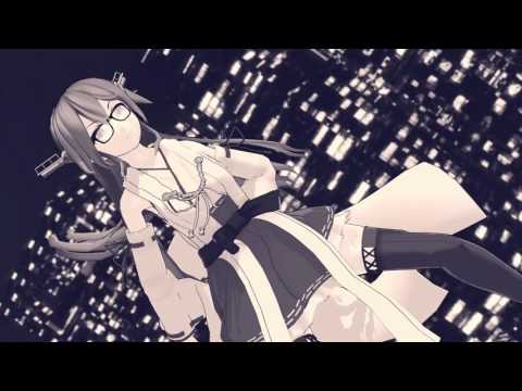 【MMD】榛名がdaisuke踊ってみた