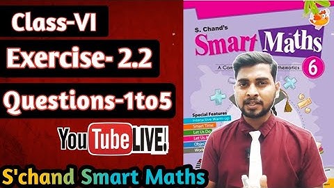 Chapter -2 Whole Numbers Exercise-2.2|| S