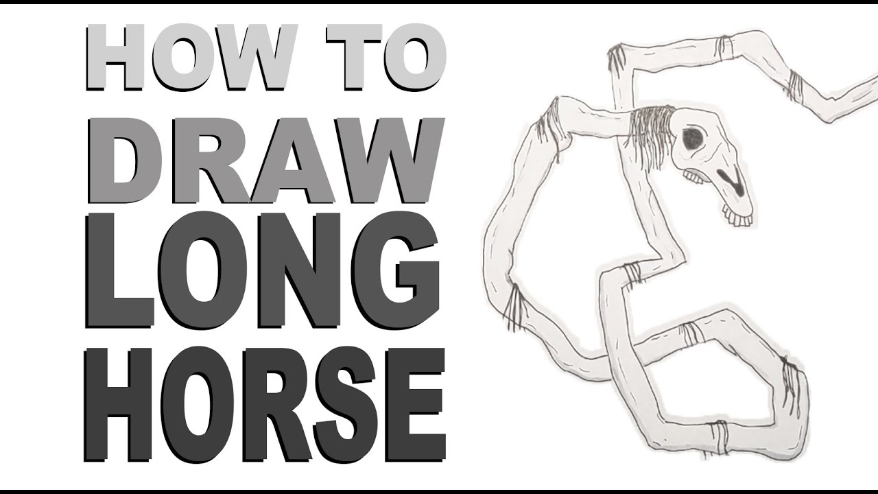 How to draw Long Horse (Trevor Henderson) YouTube