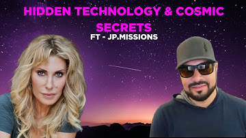 JP.MISSIONS: Hidden Technology & Cosmic Secrets
