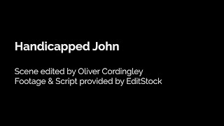 Handicapped John - EditStock 'Sample Scene'