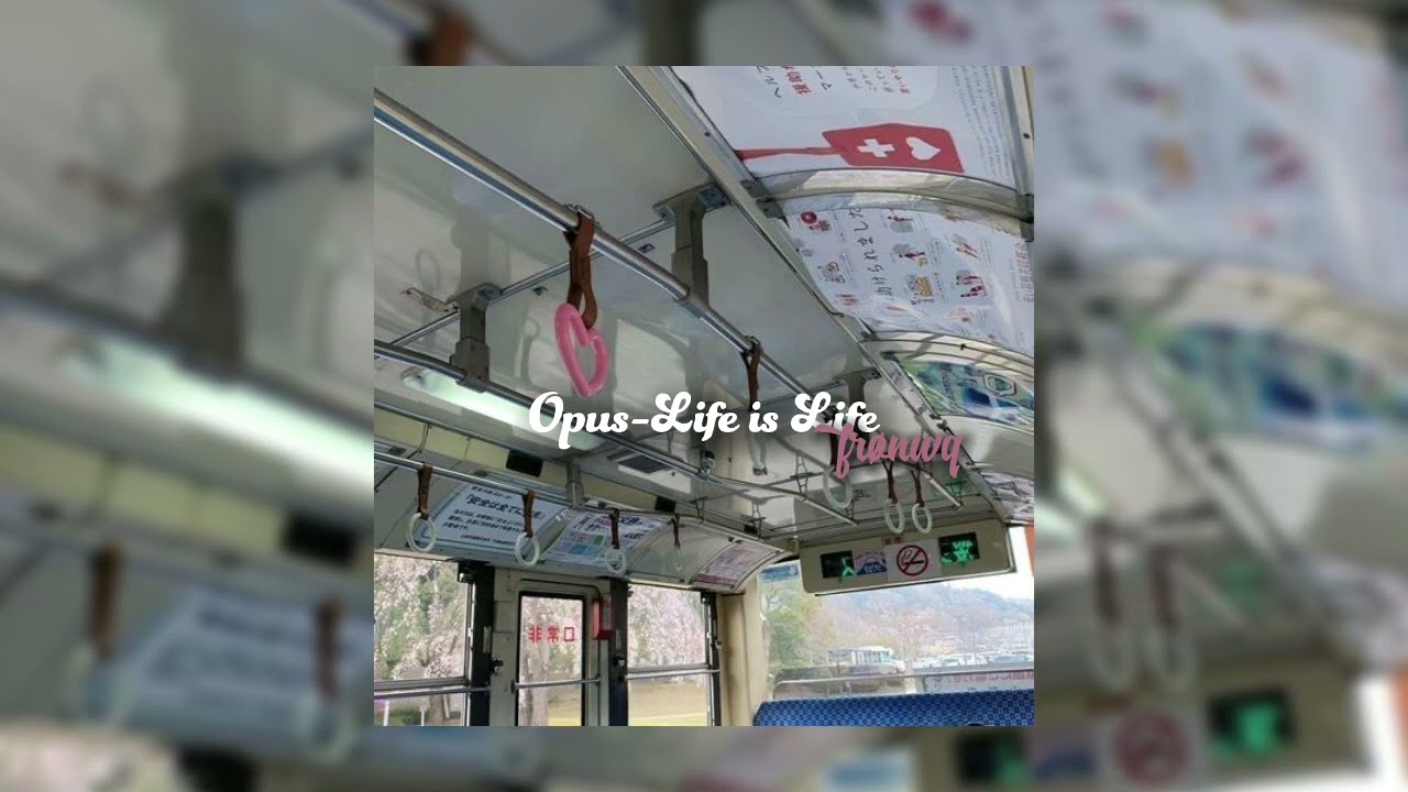 Opus - Live Is Life (speed up)