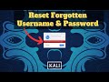 How to reset forgotten username and password in kali linux