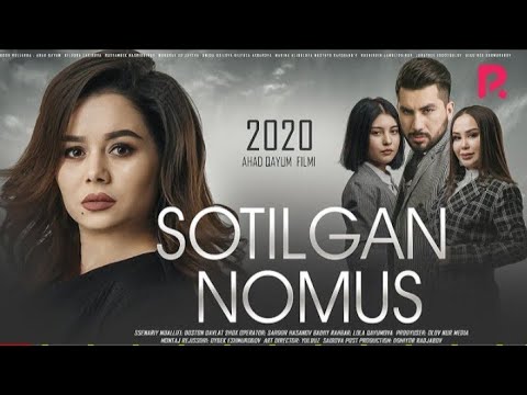 Sotilgan nomus (o'zbek film) | Сотилган номус (узбекфильм) HD 2020